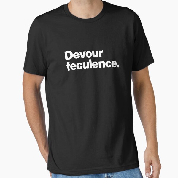 Item preview, Devour feculence designed and sold by Digital Dopamine.