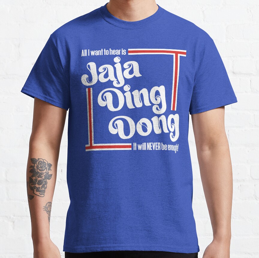 Fire Saga - Play Jaja Ding Dong Classic T-Shirt