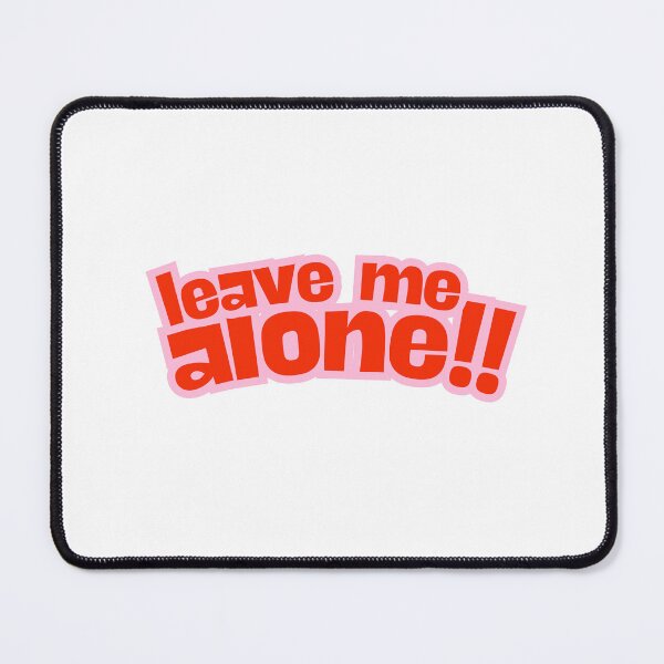 Item preview, Leave me alone!! designed and sold by krispiebits.