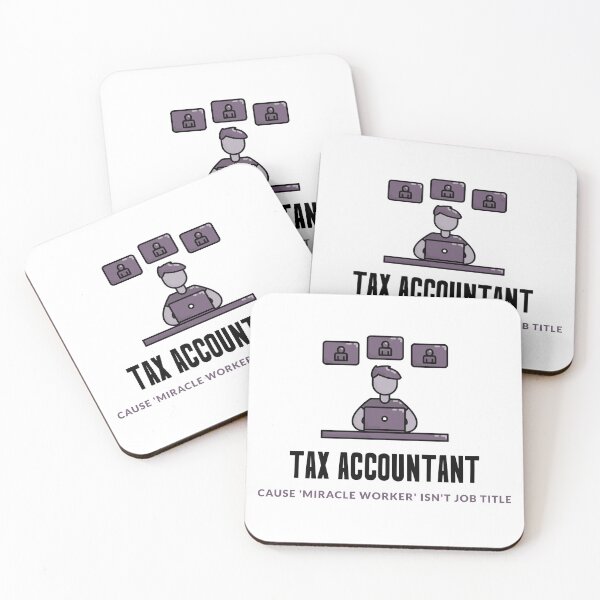 Item preview, Tax Accountant: Cause ‘Miracle Worker’ Isn’t a Job Title designed and sold by domi---.