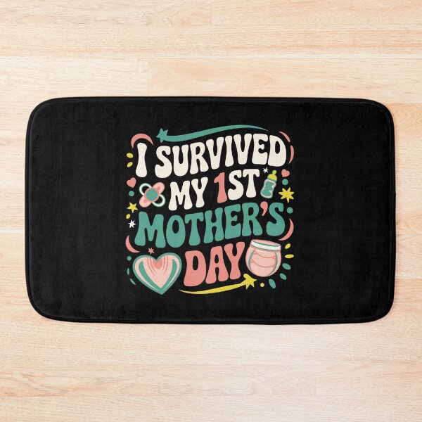 Item preview, I Survived My 1st Mother’s Day designed and sold by jkrphoto.