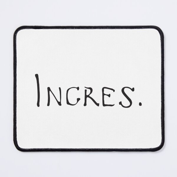 Item preview, Jean Auguste Dominique Ingres signature designed and sold by tony4urban.