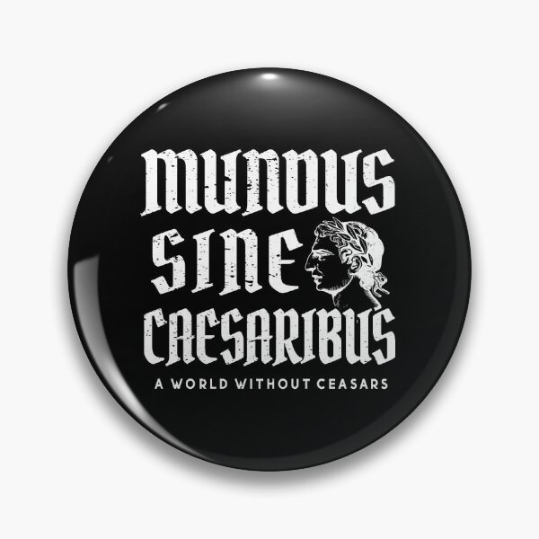 Item preview, Mundus Sine Caesaribus - A World Without Caesars | Grunge Typography with Caesar Bust | Anti-Tech Billionaire Art Rebellious Design designed and sold by Prints-N-Tees.