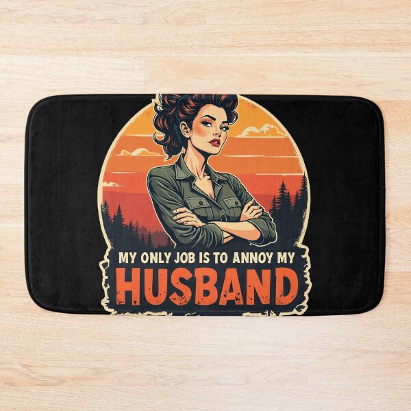 Item preview, Funny Wife Humor Annoy Husband Retro designed and sold by Quirky Shirts.