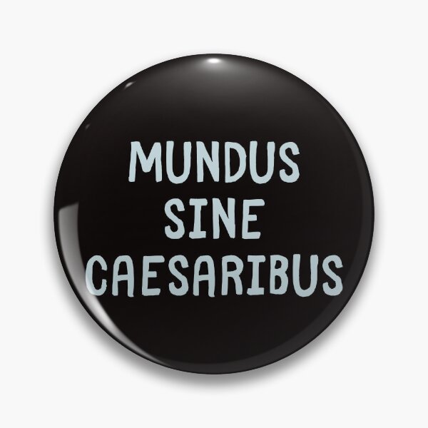 Item preview, Mundus Sine Caesaribus designed and sold by SarcastiCrafts.