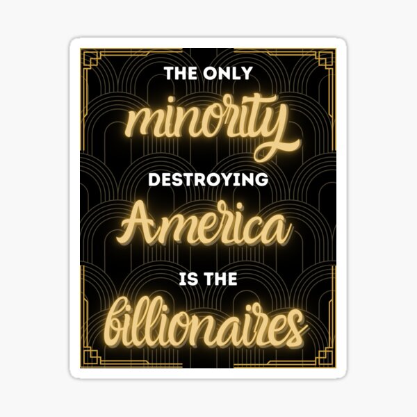 Vista previa del artículo con la obra «La única minoría que está destruyendo Estados Unidos...», diseñado y vendido por theorakul19.