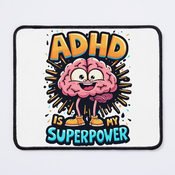 Item preview, ADHD Is My Superpower Funny Brain Humor designed and sold by Quirky Shirts.