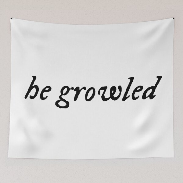 Item preview, he growled designed and sold by ThiccAndSik.