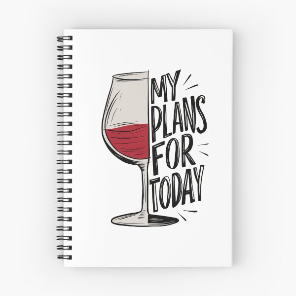 Item preview, Funny Wine Lover My Plans for Today Design designed and sold by Trend Pixel Co..