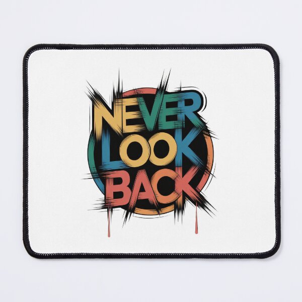 Item preview, Never Look Back Motivational Typography Design designed and sold by Trend Pixel Co..