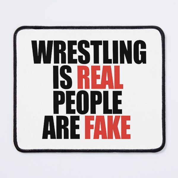 Item preview, Wrestling Is Real People Are Fake - This is the perfect gift for passionate wrestling fans, luchadores, athletes, and anyone who believes in authenticity over fake personas. designed and sold by ZyziowskyArt.