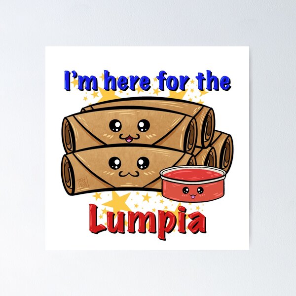 Item preview, I'm Here For The Lumpia designed and sold by RageWolfArts.