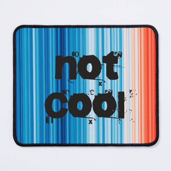 Item preview, Climate Change Stripes - Not Cool designed and sold by Frank J. Art.