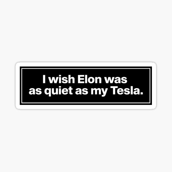 Artikel-Vorschau von Lustiger Anti-Elon-Tesla-Stoßfänger, designt und verkauft von brkvdesign.