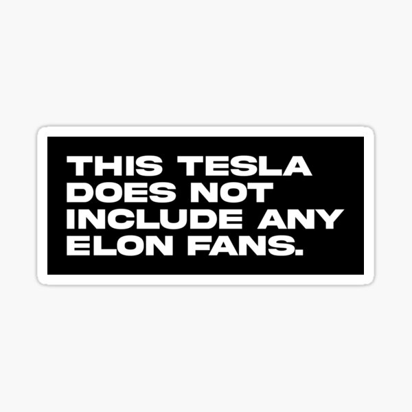 Artikel-Vorschau von Anti-Elon-Musk-Tesla-Autostoßstange, designt und verkauft von brkvdesign.