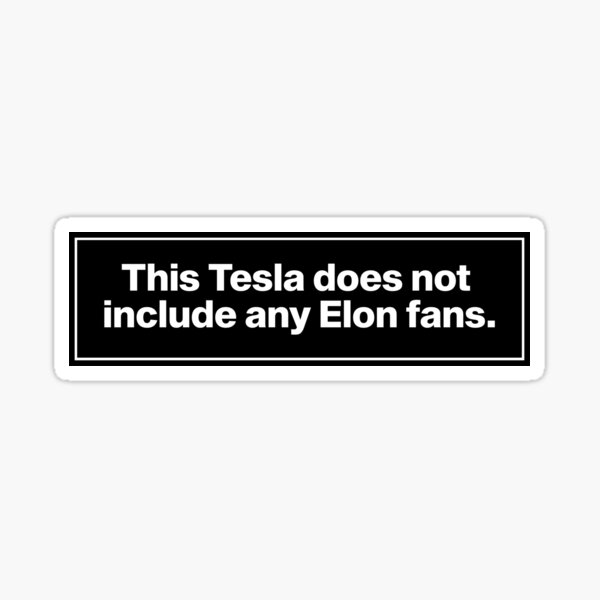 Artikel-Vorschau von Anti-Elon-Musk-Tesla-Autostoßstange, designt und verkauft von brkvdesign.