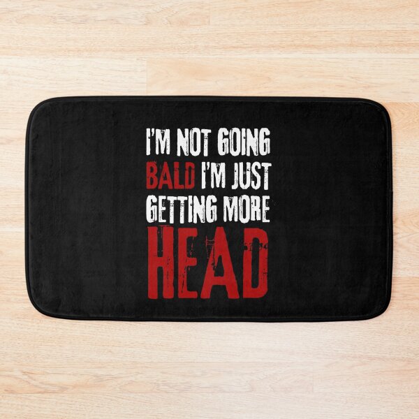 Item preview, I’m Not Going Bald I’m Just Getting More Head - vintage designed and sold by VibeTwist.