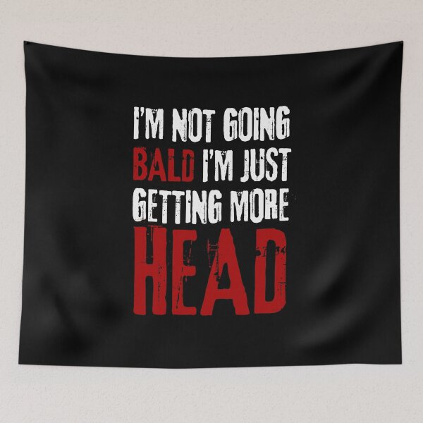 Item preview, I’m Not Going Bald I’m Just Getting More Head - vintage designed and sold by VibeTwist.