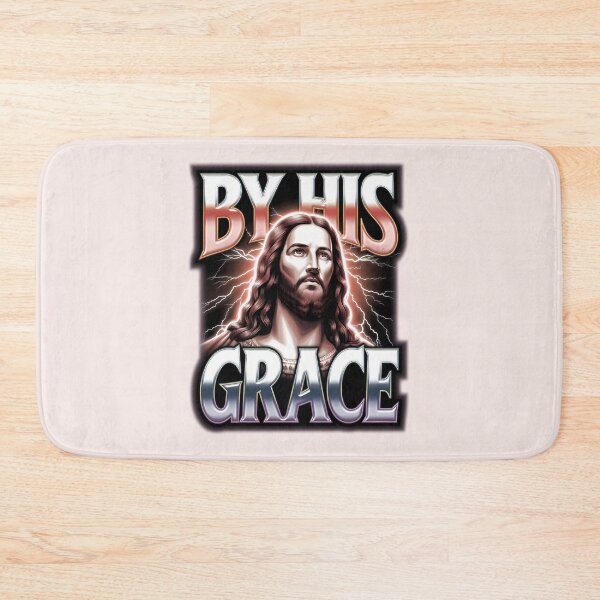 Item preview, By His Grace – Eph. 2:8 Bootleg Jesus Quotes designed and sold by  KnitLuv.