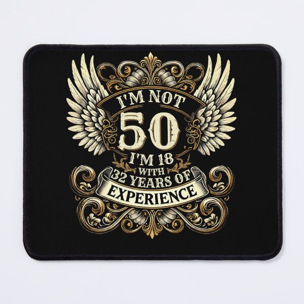 Item preview, I'm Not 50 I'm 18 With 32 Years Of Experience, 50Th Birthday designed and sold by MixedVibes Co..