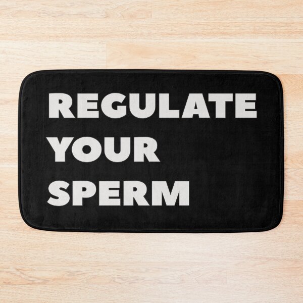 Item preview, Regulate Your Sperm - Ban This designed and sold by MoePark.