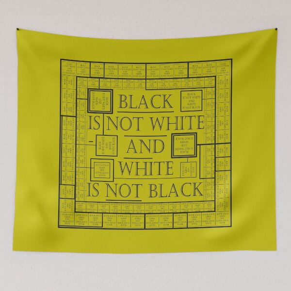 Item preview, Pattern with the saying "Black is not white and white is not black" designed and sold by Cherevan.