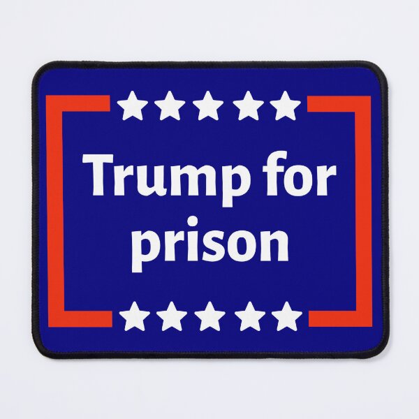 Item preview, Trump for prison designed and sold by Rachel the Artist .