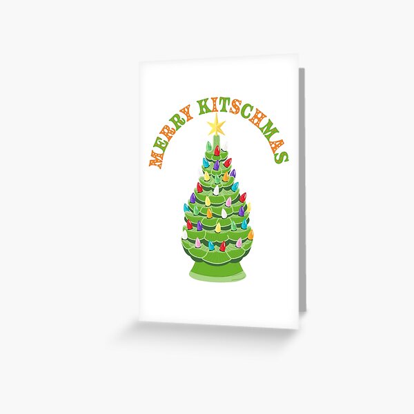 Item preview, Merry Kitschmas Christmas Ceramic Christmas Tree Greeting Design designed and sold by Jdawnink.