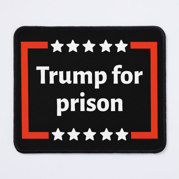 Item preview, Trump for prison designed and sold by Rachel the Artist .