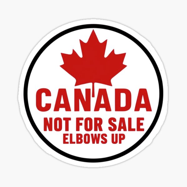Item preview, Canada Not For Sale Elbows Up Logo designed and sold by CanadianLass.
