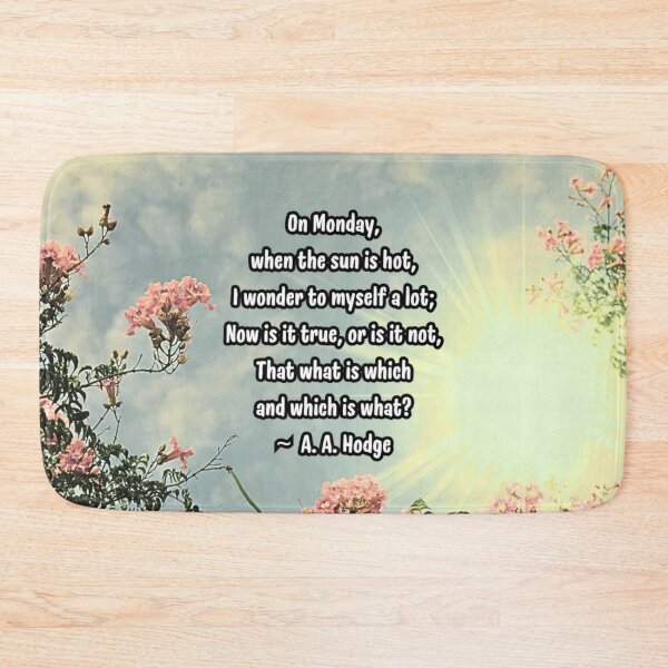 Item preview, On Monday When The Sun Is Hot designed and sold by Emilyromrell.