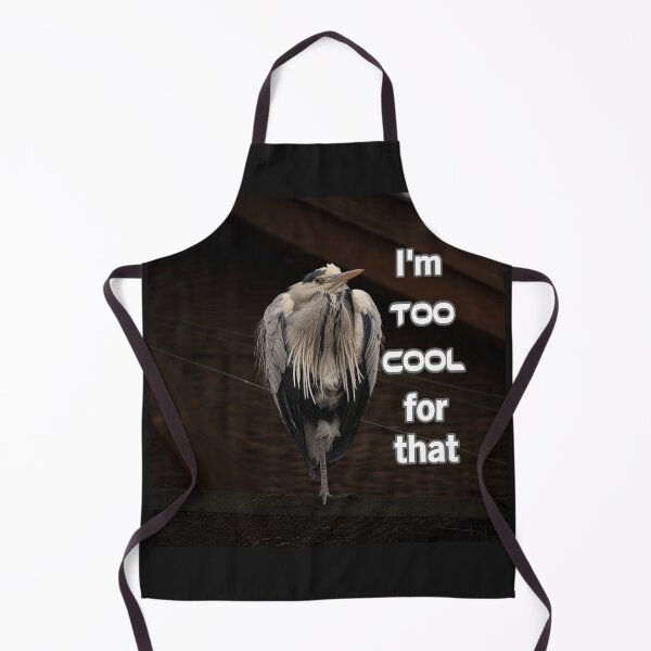 Item preview, I'm Too Cool For That designed and sold by Surreallytee.
