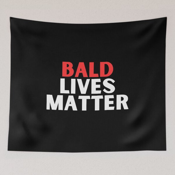Item preview, bald lives matter designed and sold by manandi1.