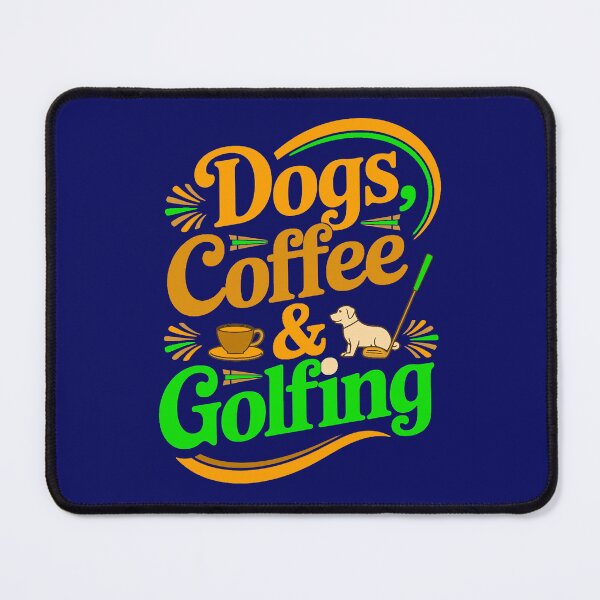 Item preview, Dogs Coffee & Golfing designed and sold by DBM Photo Art 1.