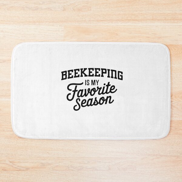Item preview, Beekeeping is My Favorite Season Funny Beekeeping Lover designed and sold by Oussinc.