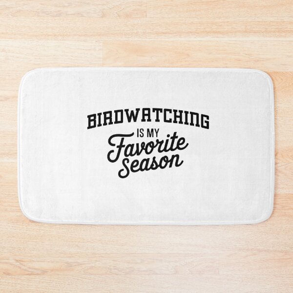 Item preview, Birdwatching is My Favorite Season Funny Birdwatching Lover designed and sold by Oussinc.