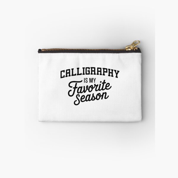Item preview, Calligraphy is My Favorite Season Funny Calligraphy Lover designed and sold by Oussinc.
