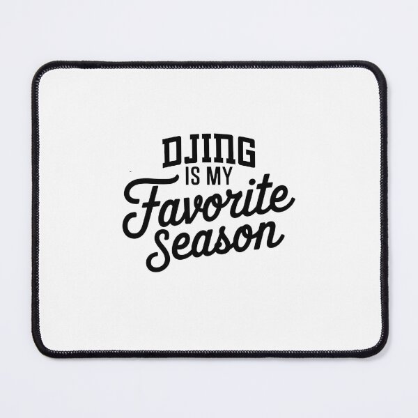 Item preview, Djing is My Favorite Season Funny Djing Lover designed and sold by Oussinc.