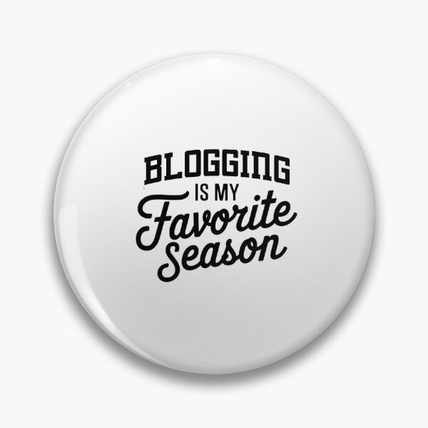 Item preview, Blogging is My Favorite Season Funny Blogging Lover designed and sold by Oussinc.