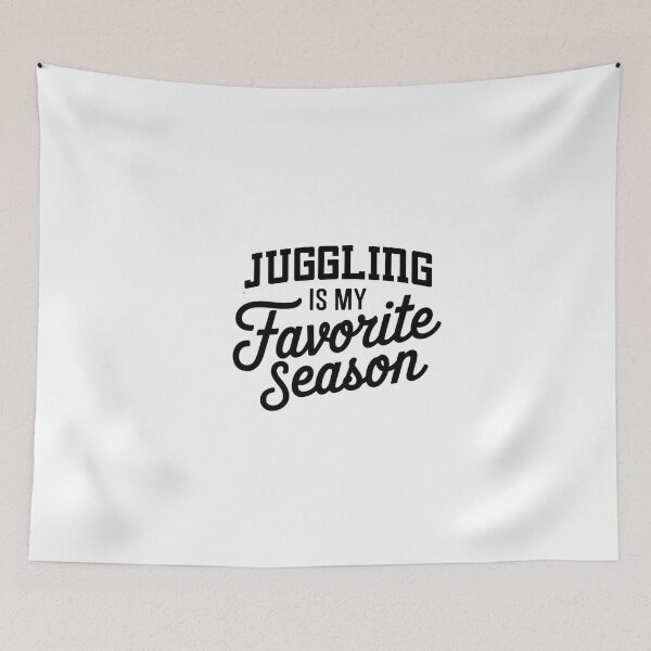 Item preview, Juggling is My Favorite Season Funny Juggling Lover designed and sold by Oussinc.