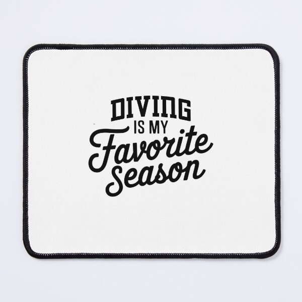 Item preview, Diving is My Favorite Season Funny Diving Lover designed and sold by Oussinc.