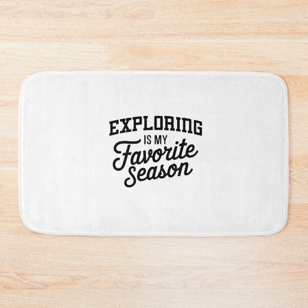 Item preview, Exploring is My Favorite Season Funny Exploring Lover designed and sold by Oussinc.