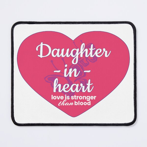 Item preview, Daughter in Heart and Love by Choice designed and sold by MoePark.