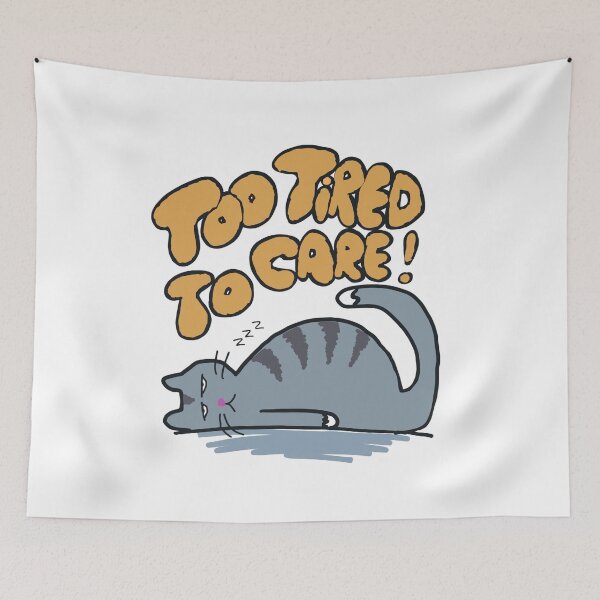 Item preview, Too tired to care - sleepy cute cat designed and sold by TheRubberOnion.