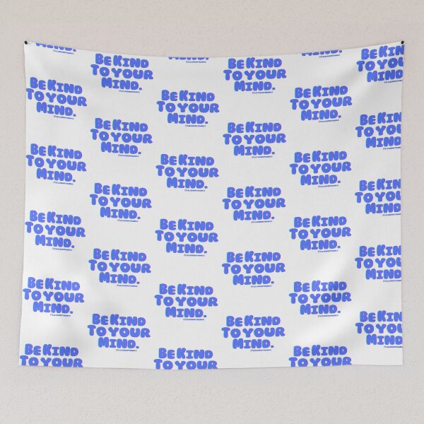 Item preview, Be kind to your mind. v4c, blue, trippy | lilsboobthangs designed and sold by lilsboobthangs.