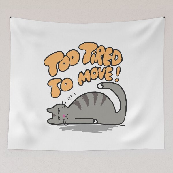 Item preview, Too tired to move - sleepy cute cat designed and sold by TheRubberOnion.