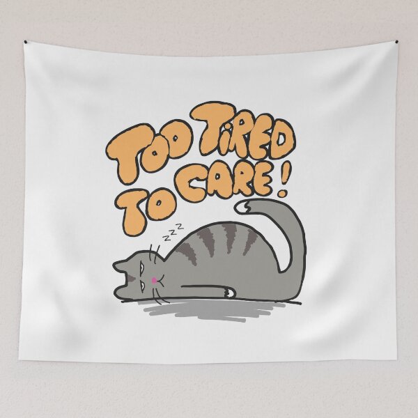 Item preview, Too tired to care - sleepy cute cat designed and sold by TheRubberOnion.