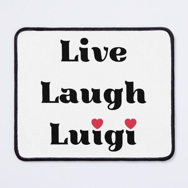Item preview, Live, Laugh, Luigi design with hearts designed and sold by Dollycat Industries.