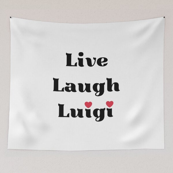 Item preview, Live, Laugh, Luigi design with hearts designed and sold by Dollycat Industries.
