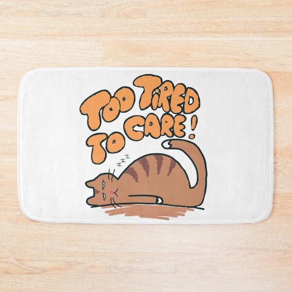 Item preview, Too tired to care - sleepy cute cat designed and sold by TheRubberOnion.